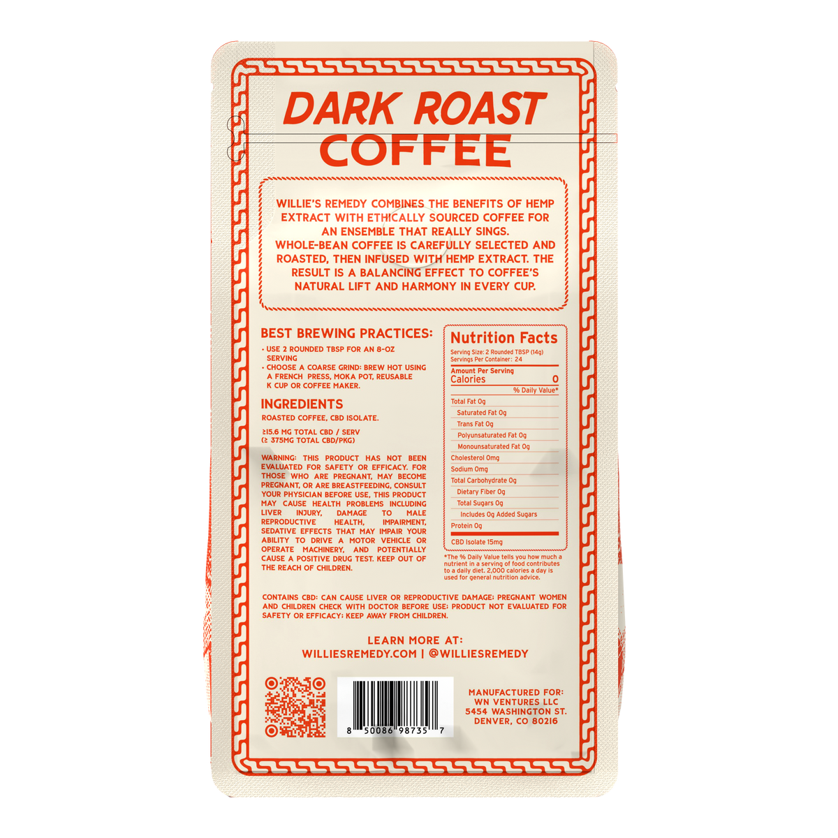 Back of the Willie's Remedy CBD Dark Roast Coffee bag with brewing instructions and nutrition facts